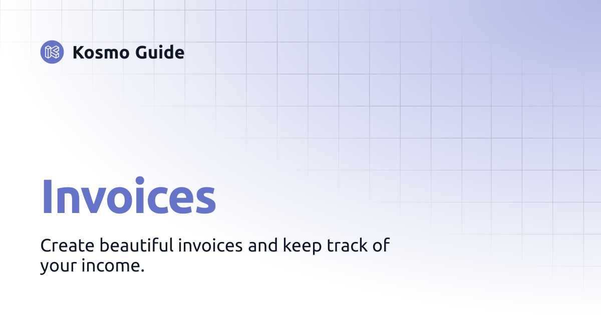Invoices | Kosmo Guide